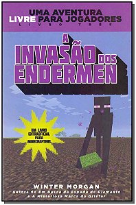 Livro Minecraft Iii - A Invasao Do Edermen