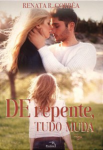 Livro De Repente, Tudo Muda