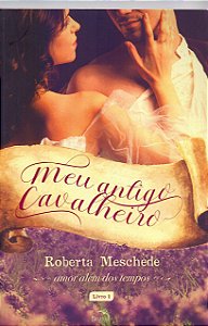Livro Meu antigo cavalheiro