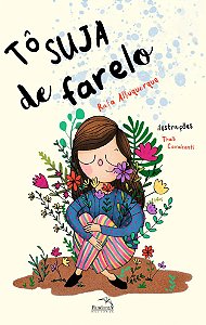 Livro Tô suja de farelo
