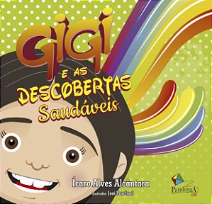 Livro Gigi E As Descobertas Saudáveis