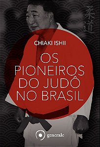 Livro Os pioneiros do judô
