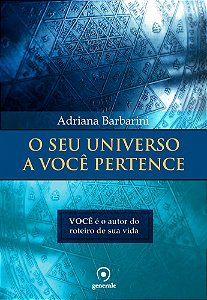 Livro O seu universo a você pertence: Você é o autor do r...