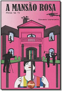 Livro A Mansão Rosa - Presa Na Tv