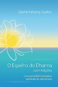 Livro O Espelho Do Dharma Com Adições - 02Ed/19
