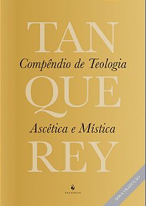 Livro Compêndio De Teologia Ascética E Mística