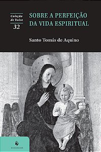 Livro Sobre A Perfeição Da Vida Espiritual