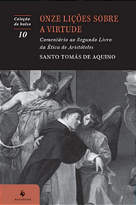 Livro Onze Lições Sobre A Virtude (2ª Edição)