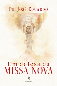 Livro Em Defesa Da Missa Nova