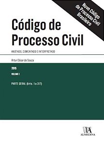 Livro Código de processo civil: Anotado, comentado e inte...