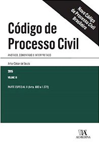 Livro Código de processo civil : Anotado, comentado e int...
