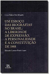 Livro Um esboço das biografias no Brasil: A liberdade de ...