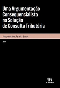 Livro Uma argumentação consequencialista na solução de co...