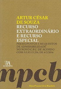 Livro Recurso extraordinário e recurso especial: pressupo...