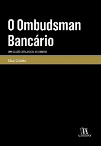 Livro O ombudsman bancário: uma solução extrajudicial de ...