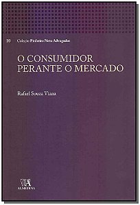 Livro O consumidor perante o mercado: a hipervulnerabilid...