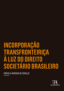 Livro Incorporação transfronteiriça à luz do direito soci...