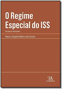 Livro O regime especial do ISS: sociedade de profissionai...