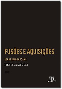 Livro Fusões e aquisições: regime jurídico do ágio