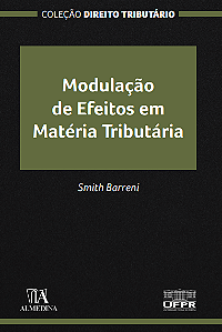 Livro Modulação de Efeitos em Matéria Tributária