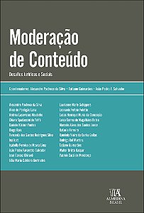 Livro Moderação de conteúdo: desafios jurídicos e sociais