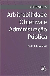 Livro Arbitrabilidade objetiva e administração pública