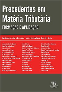 Livro Precedentes em matéria tributária: formação e aplicação