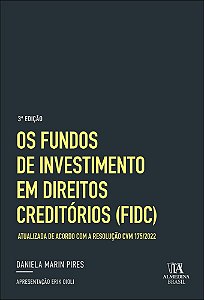 Livro Os Fundos de Investimento em Direitos Creditórios (FIDC)