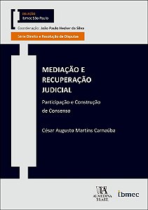 Livro Mediação e recuperação judicial: participação e construçã...
