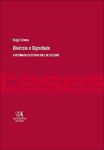 Livro Divórcio e dignidade: a retomada do estado civil de solte...