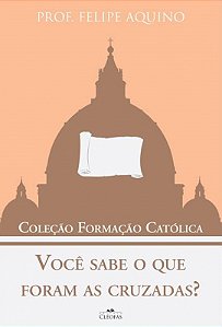 Livro Você sabe o que foram as cruzadas? - Coleção Formação cat...