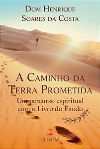 Livro A Caminho Da Terra Prometida