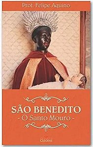 Livro São Benedito  - O Santo Mouro