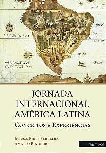 Livro Jornada Internacional América Latina: Conceitos E Experiê...