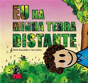Livro Eu Na Minha Terra Distante