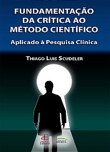Livro Fundamentação Da Crítica Ao Método Cientifíco - Aplicado ...