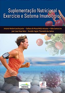 Livro Suplementação Nutricional Exercício E Sistema Imuno...