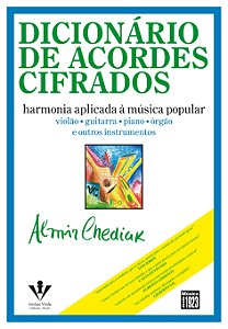 Livro Dicionário de acordes cifrados: Harmonia aplicada à...