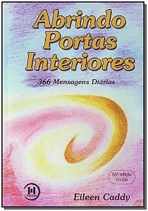 Livro Abrindo Portas Interiores - Brochura