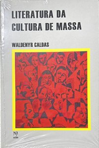 Livro Literatura Da Cultura De Massa