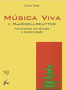 Livro Música Viva E H. J. Koellreutter (Movimento Em Dire...