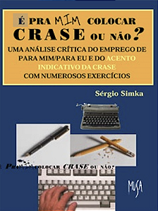 Livro É Pra Mim Colocar Crase Ou Não?
