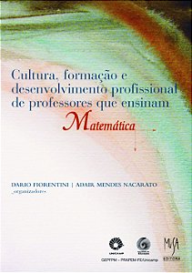 Livro Cultura, Formação E Desenvolvimento Profissional De Profe...