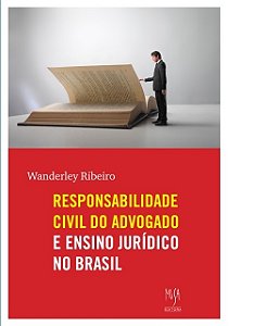 Livro A Responsabilidade Civil Do Advogado