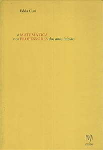 Livro Matemática E Os Professores Dos Anos Iniciais
