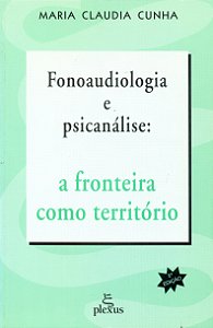 Livro Fonoaudiologia E Psicanalise -