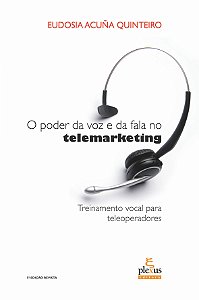 Livro O poder da voz e da fala no telemarketing: treiname...