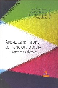 Livro Abordagens Grupais Em Fonoaudiologia -