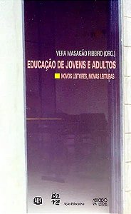 Livro Educação De Jovens E Adultos: Novos Leitores, Novas...