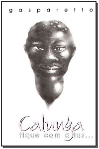 Livro Calunga-Fique Com A Luz...